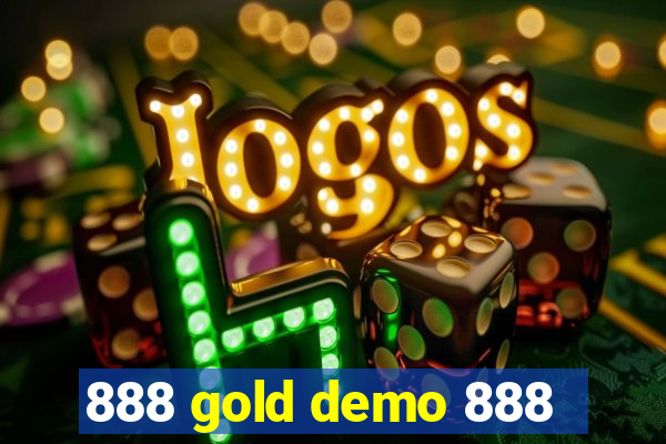 888 gold demo 888